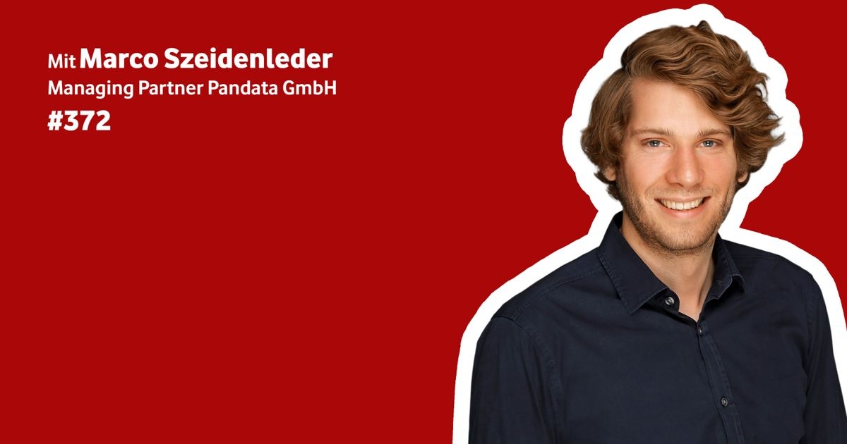 Marco Szeidenleder ist Gast bei Digitale Vorreiter:innen Marco Szeidenleder