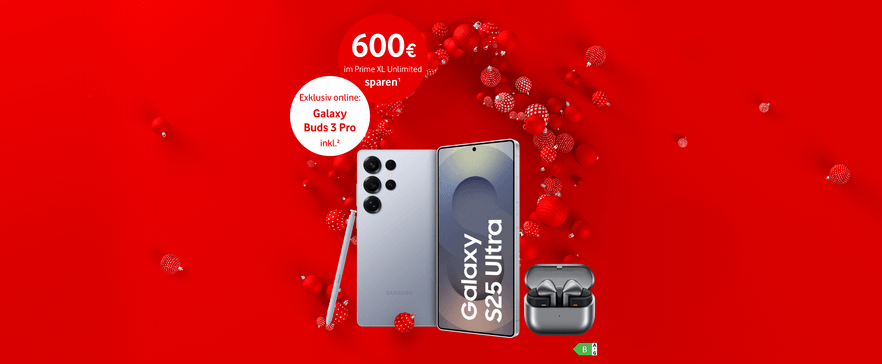 Werbeangebot: Samsung Galaxy S25 Ultra mit Galaxy Buds 3 Pro auf rotem Hintergrund, 600 € Ersparnis im Prime XL Unlimited.