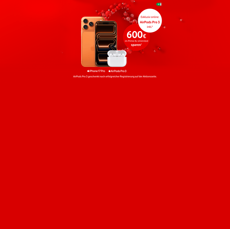 iPhone 17 Pro und AirPods Pro 3 auf rotem Hintergrund mit Angebot: 600 € sparen im Prime XL-Unlimited Tarif, exklusiv online.