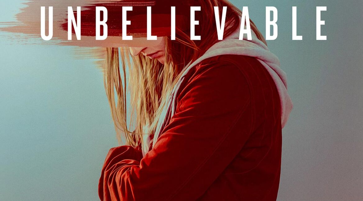 Cover zu Unbelievable von Netflix