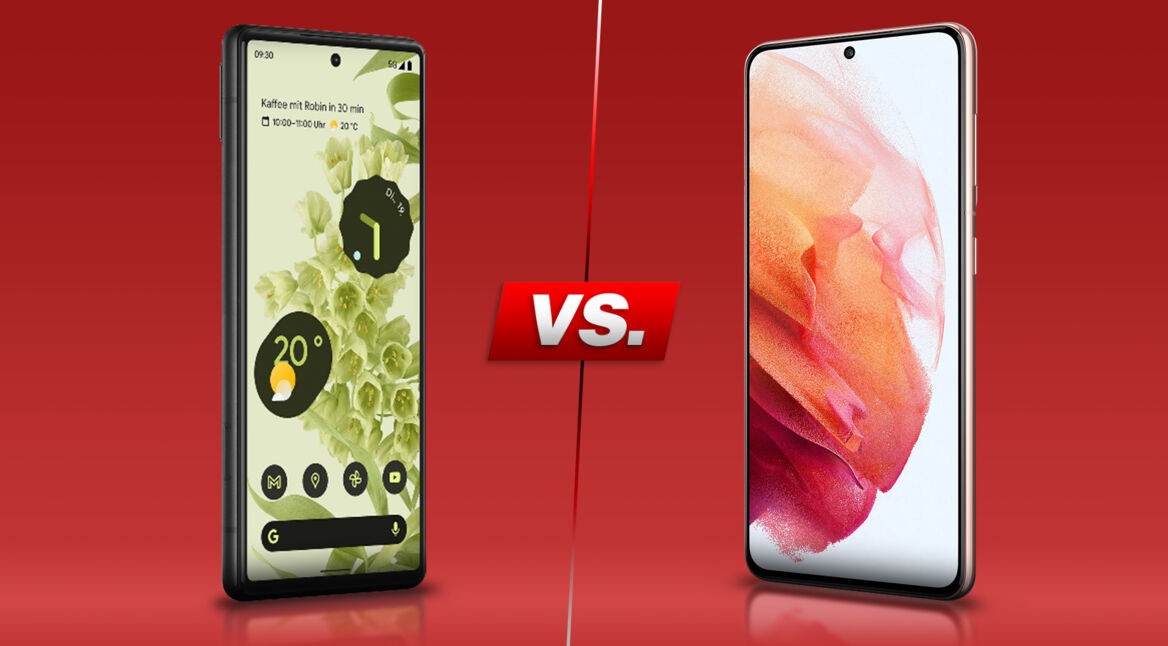 Das Google Pixel 6 und Samsung Galaxy S21.