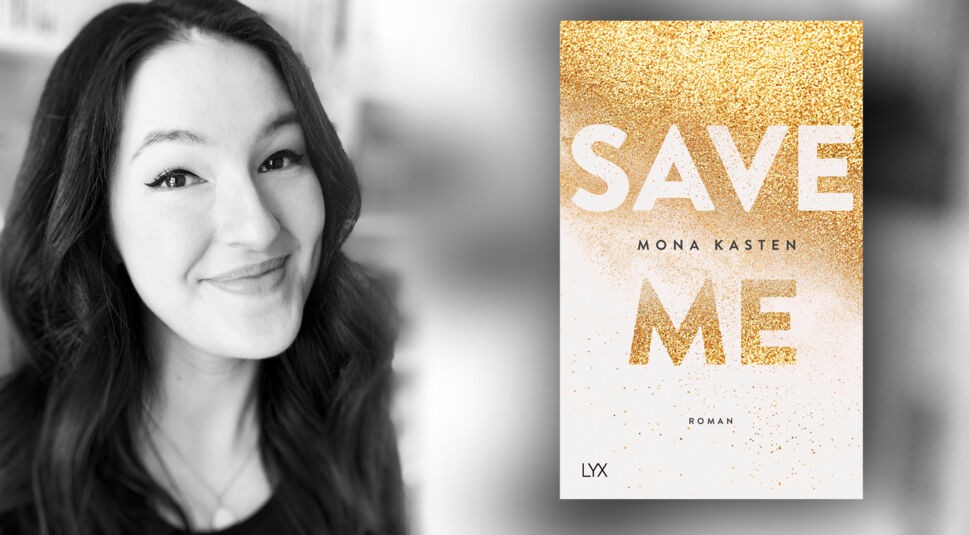 Mona Kastens Bestseller Save Me wird verfilmt