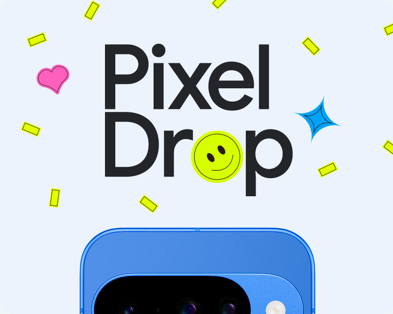 Das Bild zeigt Pixel Drops und die Oberseite eines Pixel 10